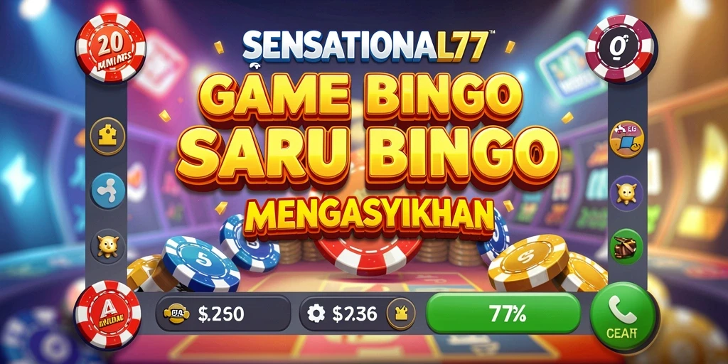 Screenshot SENSATIONAL77 menampilkan gameplay Bingo yang seru.